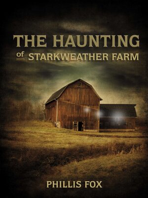 cover image of The Haunting of Starkweather Farm: a Stone Spur Novel